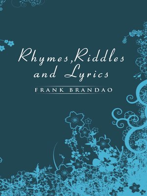 cover image of Rhymes, Riddles and Lyrics